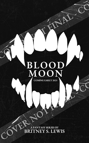 Blood Moon by Britney S. Lewis