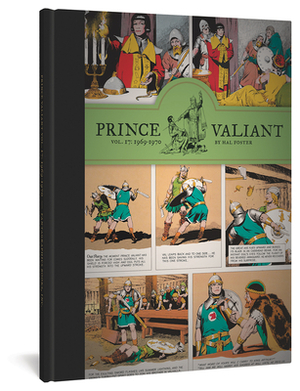 Prince Valiant Vol. 17: 1969-1970 by Hal Foster