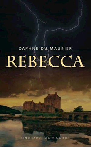 Rebecca by Daphne du Maurier