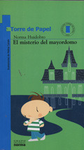 El misterio del mayordomo by Norma Huidobro