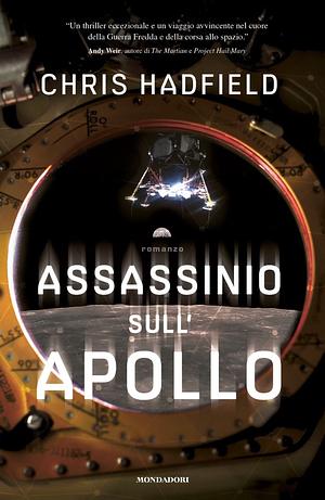 Assassinio sull'Apollo by Chris Hadfield