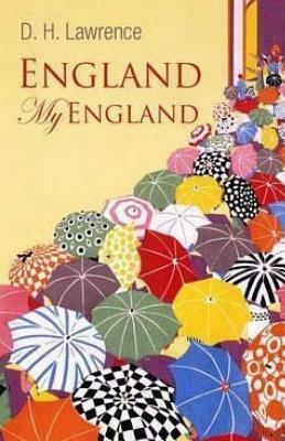 England, My England by D.H. Lawrence