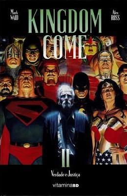Kingdom Come: Verdade e Justiça, Livro II by Mark Waid, Nuno Duarte