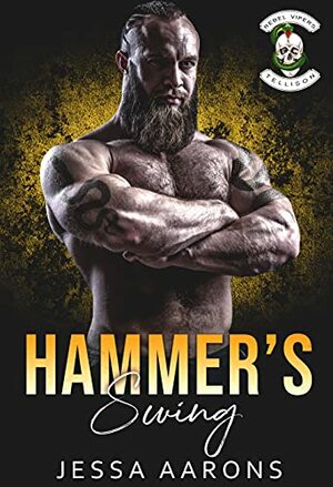 Hammer's Swing by Jessa Aarons