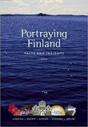 Portraying Finland: Facts and Insights by Laura Kolbe