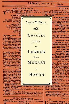 Concert Life in London from Mozart to Haydn by Simon McVeigh