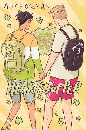 Heartstopper Volume 3 by Alice Oseman