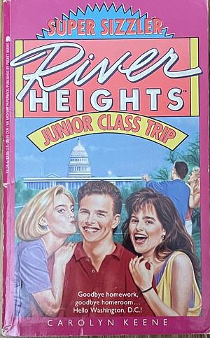 Junior Class Trip by Carolyn Keene