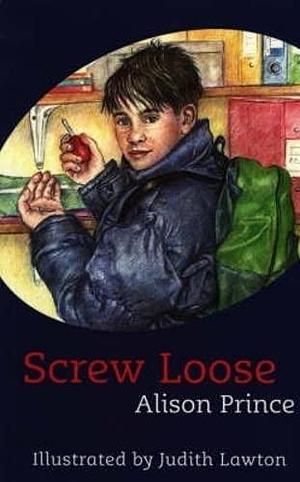 Screw Loose by Alison Prince