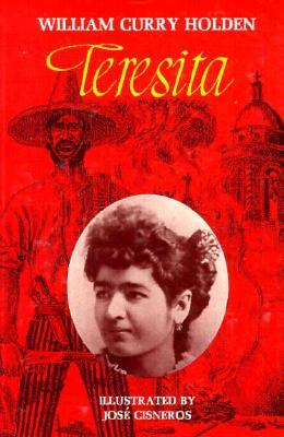 Teresita by William C. Holden