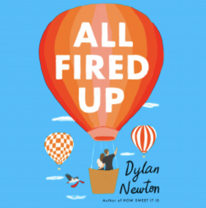 All Fired Up by Dylan Newton
