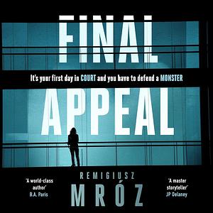 Final Appeal by Remigiusz Mróz