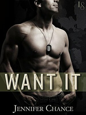 Want It by Jennifer Chance