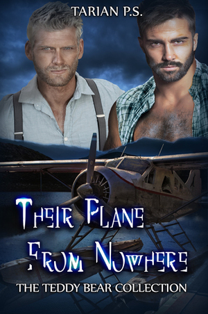 Their Plane From Nowhere by Tarian P.S.