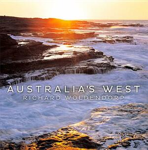 Australias West by Richard Woldendorp