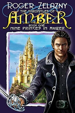 Nine Princes in Amber by Roger Zelazny