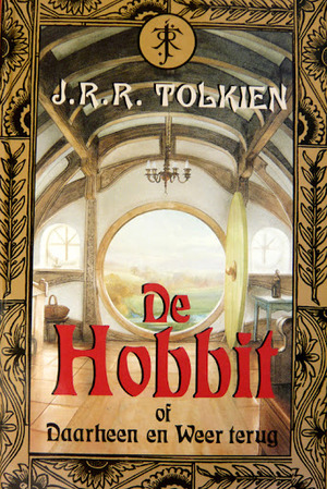 De Hobbit, of Daarheen en weer terug by J.R.R. Tolkien