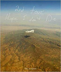 2nd Tour Hope I Don't Die by Peter van Agtmael