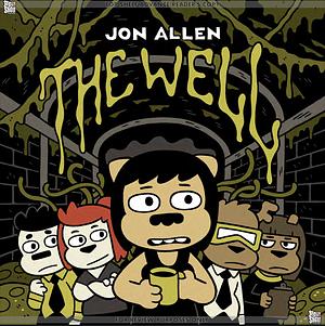 The Well by Jon Allen