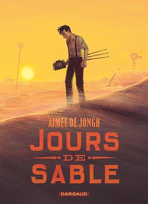 Jours de sable by Aimée de Jongh