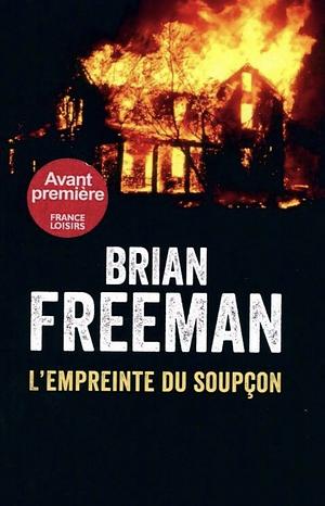 L'empreinte du soupçon  by Brian Freeman