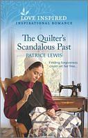 The Quilter's Scandalous Past by Patrice Lewis