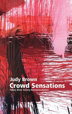 Crowd Sensations by Judy Brown