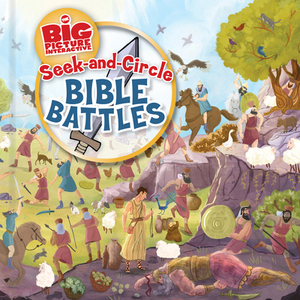 Seek-And-Circle Bible Battles by B&h Kids Editorial