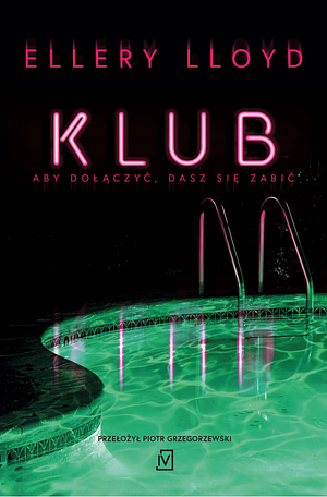 Klub by Ellery Lloyd