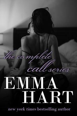 The Complete Call Series by Emma Hart
