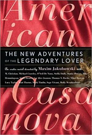American Casanova: The Erotic Adventures of the Legendary Lover by M. Christian