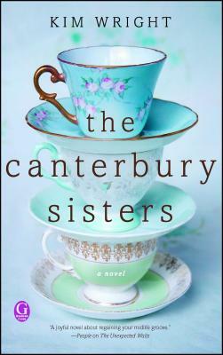 The Canterbury Sisters by Kim Wright
