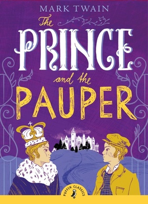 The Prince and the Pauper by Mark Twain
