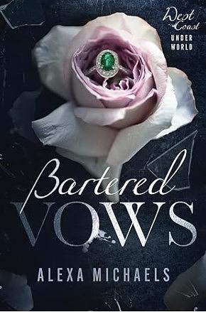 Bartered vows  by Alexa Michaels