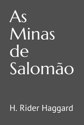 As Minas de Salomão by H. Rider Haggard