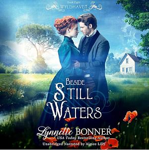 Beside Still Waters by Lynnette Bonner