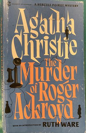 The Murder of Roger Ackroyd by Agatha Christie