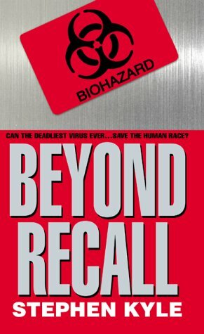 Beyond Recall by Stephen Kyle