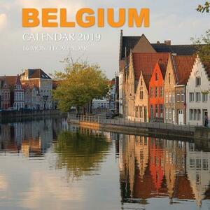 Belgium Calendar 2019: 16 Month Calendar by Mason Landon