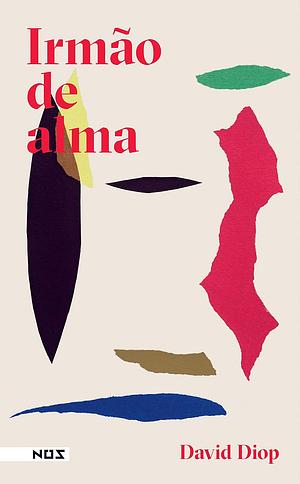 Irmão de Alma by David Diop