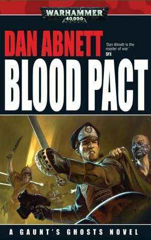 Blood Pact by Dan Abnett