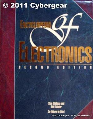 Encyclopedia of Electronics by Stan Gibilisco, Neil Sclater