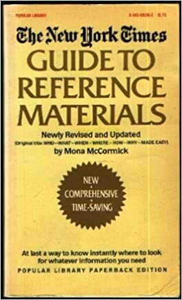 The New York Times Guide to Reference Materials by Mona McCormick