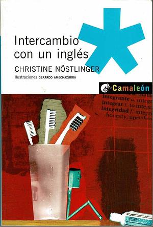 Intercambio con un inglés by Christine Nöstlinger