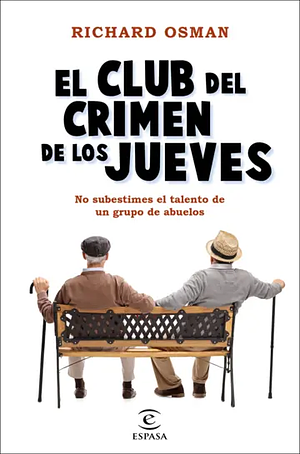 El Club del Crimen de los Jueves by Richard Osman