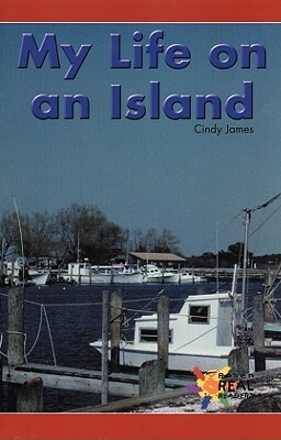 My Life on an Island by Cindy James