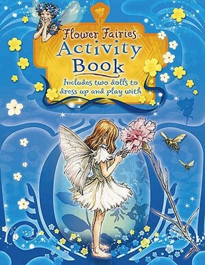 Flower Fairies Activity Book [With Cut-Out Paper Dolls & Clothes] by Cicely Mary Barker