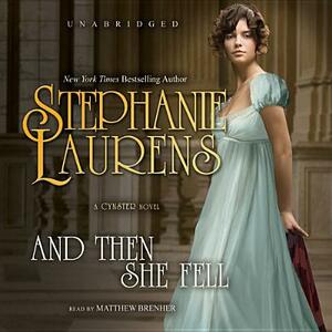 And Then She Fell by Stephanie Laurens