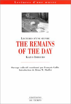 The Remains Of The Day De Kazuo Ishiguro by Kazuo Ishiguro