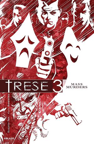 Trese Vol. 3: Mass Murders by Budjette Tan, Kajo Baldisimo